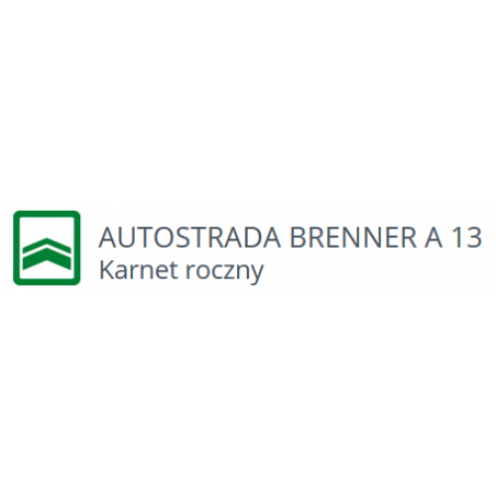 Autostrada Brenner A13 opłata odcinkowa karnet roczny
